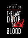 Cover image for The Last Drop of Blood